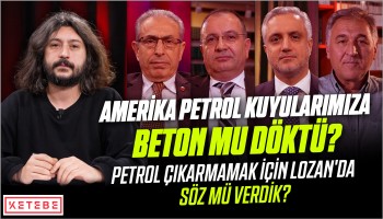 Türkiye’nin Petrol Meselesi - 10 Soruda | Süleyman Mete