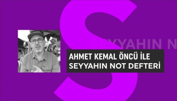 Seyyahın Not Defteri | Ahmet Kemal Öncü